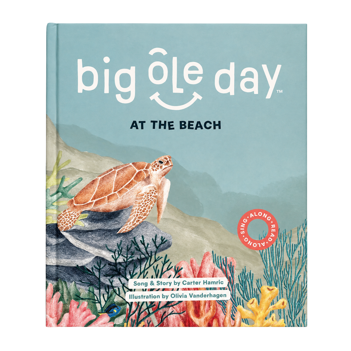 "Big Ole Day" Children's Book by Carter Hamric