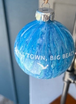 Resin Ornament - "SMALL TOWN, BIG BEACH"
